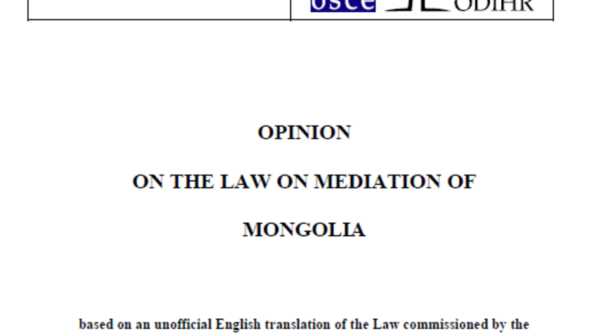 ODIHR opinion on the Mongolia law of mediation | OSCE Resources Hub