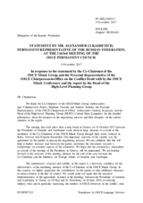Statement by the Delegation of the Russian Federation in response to the to the Co-Chairs of the Minsk Group, to the Personal Representative of the OSCE CiO on the Conflict Dealt With by the OSCE Minsk Conference, and to the Head of the OSCE HLPG