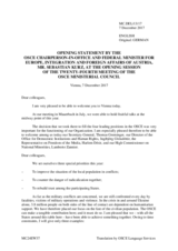 Opening speech by H.E. Sebastian Kurz, Chairperson-in-Office, Federal Minister for Europe, Integration and Foreign Affairs