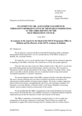 Statement by the Delegation of the Russian Federation in response to the report by the Head of the OSCE Programme Office in Bishkek, Ambassador Dr. Pierre von Arx, and by Director of the OSCE Academy in Bishkek, Dr. Alexander Wolters
