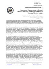 Statement by the Delegation of the United States of America in response to the address by the Chairperson-in-Office of the OSCE, Minister of Foreign and European Affairs of Slovakia, H.E. Mr. Miroslav Lajčák