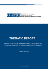 Restrictions to the SMM’s freedom of movement and other impediments to the fulfilment of its mandate (January – June 2020) Restrictions to the SMM’s freedom of movement and other impediments to the fulfilment of its mandate (January – June 2020)