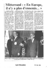 Le Figaro - Mitterand: "En Europe, il n'a plus d'ennemis..."
