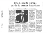 Le Figaro - Une nouvelle Europe pavée de bonnes intentions