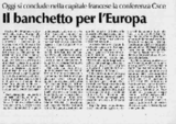 La Stampa - Oggi si conclude nella capitale francese la conferenza CSCE: Il banchetto per l'Europe