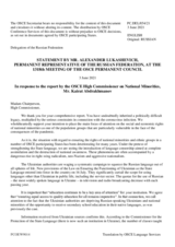 Statement by the Delegation of the Russian Federation in response to the report by the High Commissioner on National Minorities, Ambassador Kairat Abdrakhmanov
