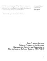 Best Practice Guide on National Procedures for Stockpile Management, Security and Destruction of Man-portable Air Defense Systems (MANPADS)