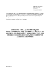GUIDE DES MEILLEURES PRATIQUES CONCERNANT LES PROCÉDURES NATIONALES DE GESTION, DE SÉCURITÉ ET DE DESTRUCTION DES STOCKS DE SYSTÈMES PORTATIFS DE DÉFENSE AÉRIENNE (MANPADS)