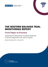 The Western Balkans Trial Monitoring Report