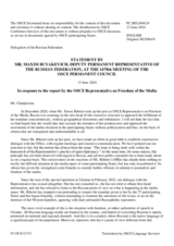 Statement by the Delegation of the Russian Federation in response to the report by the OSCE Representative on Freedom of the Media, Ms. Teresa Ribeiro