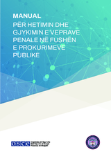 Manual për hetimin dhe gjykimin e veprave penale në fushën e prokurimeve publike 