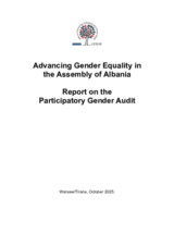 Albania: Report on the Participatory Gender Audit of the Assembly Albania: Report on the Participatory Gender Audit of the Assembly