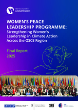 Women's Peace Leadership Programme: Strengthening Women's Leadership in Climate Action Across the OSCE Region