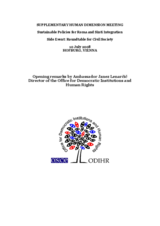 Opening remarks to the Supplementary Human Dimension Meeting on Sustainable Policies for Roma and Sinti Integration (Side Event: Roundtable for Civil Society)