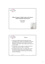 Different responses to Illegal Content on the Internet - Child Pornography and Hate Speech, presentation by Cormac Callanan, Secretary General of Inhope