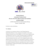 Opening statement by the Director of the OSCE/ODIHR, Ambassador Christian Strohal, at the 2004 Human Dimension Implementation Meeting