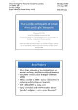 Presentation by Vanessa Farr, Senior Adviser on Gender Issues, UNDP Programme of Assistance to the Palestinian People (PAPP) on "The Gendered Impacts of Small Arms and Light Weapons"