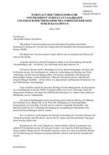 Text of the video address by the President of Kazakhstan, Nursultan Nazarbayev, on the occasion of Kazakhstan's assumption of the Chairmanship of the OSCE (de)