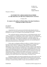 Statement by the Delegation of Morocco in response to the address by the Chairman-in-Office of the OSCE, Secretary of State and Minister for Foreign Affairs of the Republic of Kazakhstan, Kanat Saudabayev