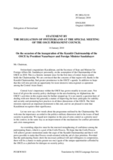 Statement by the Delegation of Switzerland in response to the address by the Chairman-in-Office of the OSCE, Secretary of State and Minister for Foreign Affairs of the Republic of Kazakhstan, Kanat Saudabayev