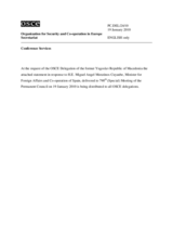 Statement by the Delegation of the former Yugoslav Republic of Macedonia in response to the address by the Minister for Foreign Affairs and Co-operation of Spain, Miguel Angel Moratinos