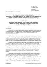 Statement by the Delegation of the Russian Federation in response to the address by the Minister for Foreign Affairs and Co-operation of Spain, Miguel Angel Moratinos