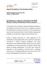Statement by the Spanish Presidency of the Council of the European Union in response to the report by the Head of the OSCE Mission to Serbia, Ambassador Dimitrios Kypreos