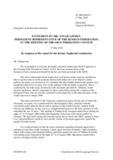 Statement by the Delegation of the Russian Federation in response to the address by the Diplomat-in-Residence at the Geneva Centre for Security Policy, Ambassador Heidi Tagliavini