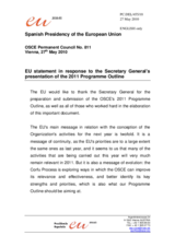 Statement by the Spanish Presidency of the Council of the European Union in response to the presentation of the 2011 Programme Outline by the Secretary General, Ambassador Marc Perrin de Brichambaut