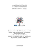 Opening remarks by Nicholas Kaczorowski, Deputy Head of the Election Department, delivered on behalf of Ambassador Christian Strohal, Director of the OSCE Office for Democratic Institutions and Human Rights