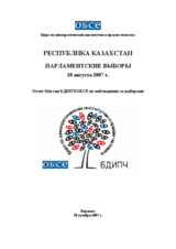 Казахстан, Парламентские выборы, 18 августа 2007 г.: Итоговый отчет