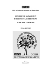 Kazakhstan, Parliamentary Elections, 10 and 24 October 1999: Final Report