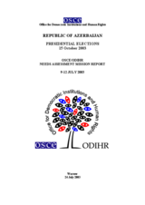 Azerbaijan, Presidential Election, 15 October 2003: Needs Assessment Mission Report