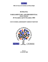 Romania, Parliamentary and Presidential Elections, 28 November and 12 December 2004: Final Report