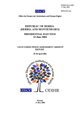 Serbia, Presidential Election, 13 and 27 June 2004: Needs Assessment Mission Report