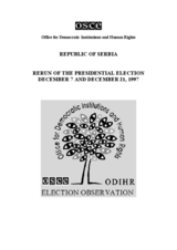 Serbia, Repeat Presidential Election, 7 and 21 December 1997: Final Report