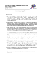 Republika e Shqipërisë, Zgjedhjet për Organet e Qeverisjes Vendore, 18 shkurt 2007: Raporti i Ndërmjetëm Nr. 4