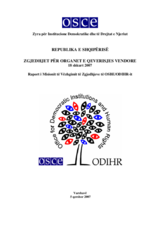Republika e Shqipërisë, Zgjedhjet për Organet e Qeverisjes Vendore, 18 shkurt 2007: Raporti Përfundimtar