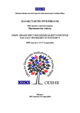 Казақстан Республкасы, Президенттік Сайлау, 2005 жылғы 4 желтосандағы: ЕҚЫҰ/ДИАҚБ миссиясының қажеттіліктерді бағалау жөніндегі есептемесі