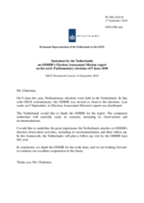 Statement by the Delegation of the Netherlands in response to the report of the ODIHR Election Assessment Mission on the early parliamentary elections in the Netherlands held on 9 June 2010