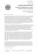 Statement by the Delegation of the United States in response to the address by the Deputy Minister of the Interior of Kyrgyzstan, Mr. Nikolai Soldashenko, on the deployment of a police advisory group to Kyrgyzstan