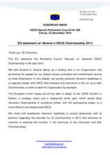 Statement by the Belgian Presidency of the Council of the European Union in response to the announcement on the outcome of the silence procedure on the Ministerial Council Decision on the OSCE Chairmanship in the year 2013