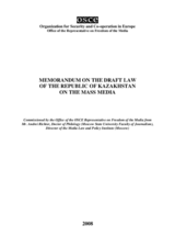 Memorandum on the Draft Law of the Republic of Kazakhstan on the Mass Media