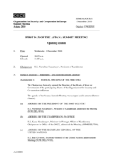 First day of the Astana Summit Meeting