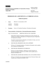 First day of the Astana Summit Meeting