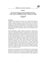 First Expert Meeting Report: "Human Rights Protection in the Return of Trafficked Persons to Countries of Origin"