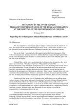 Statement by the Delegation of the Russian Federation on the case of Mr. M. Khodorkovskii and Mr. P. Lebedev in the Russian Federation