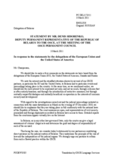 Statement by the delegation of the Republic of Belarus to the OSCE in response to the statements by the Delegations of the European Union and the United States of America
