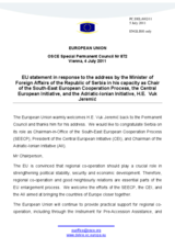 Statement by the Polish Presidency of the Council of the European Union in response to the address by the Minister of Foreign Affairs of Serbia and Chairperson of the SEECP, the CEI and the Adriatic and Ionian Initiative, H.E. Vuk Jeremić