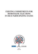 Existing Commitments for Democratic Elections in OSCE Participating States, a Progress Report